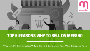 Read more about the article 5 Unique Reasons Why To Sell Your Products On Meesho